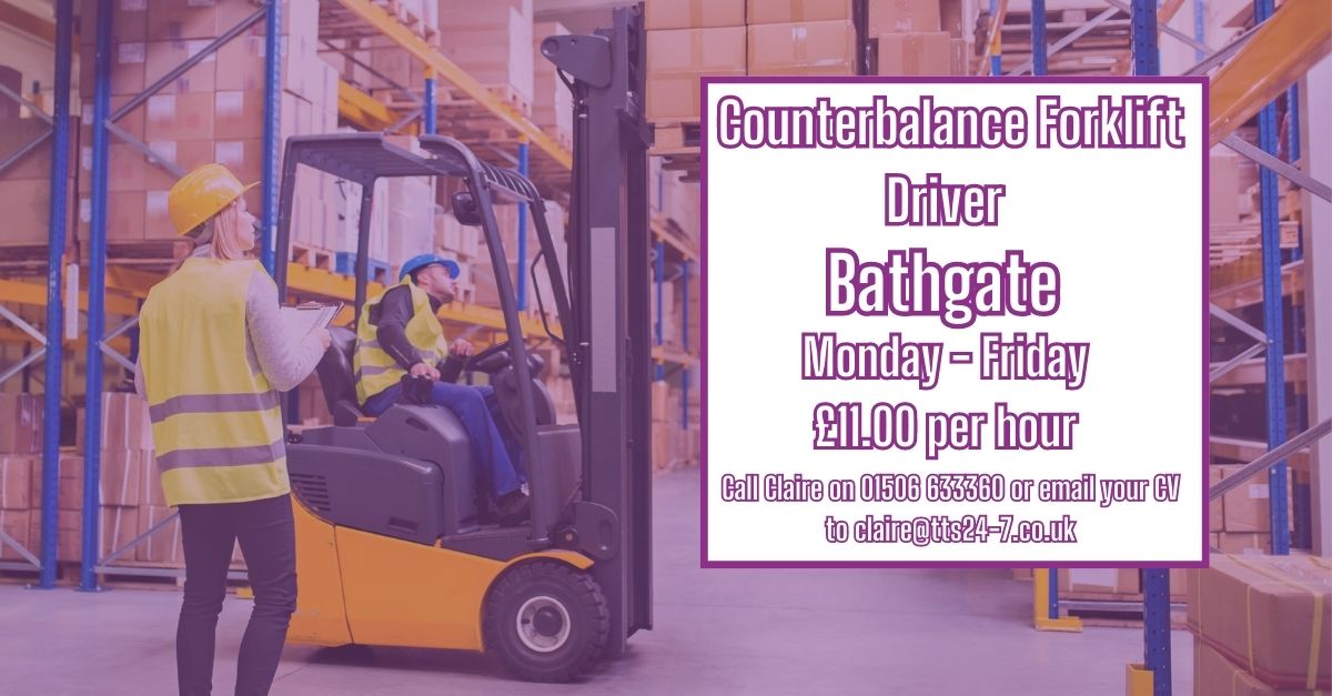 Counterbalance Forklift Driver TTS 247 Recruitment
